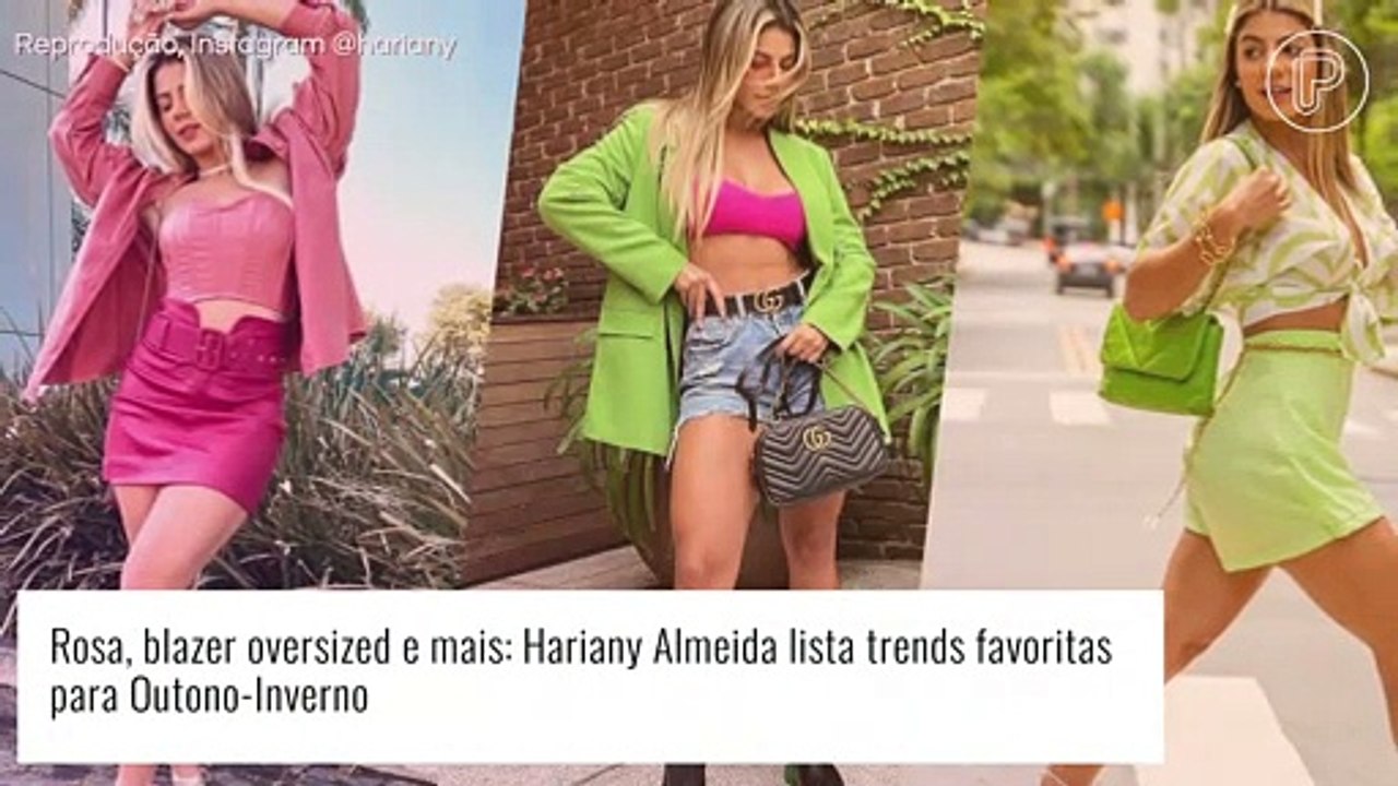 Rosa, blazer oversized e mais: Hariany Almeida lista trends favoritas para Outono-Inverno