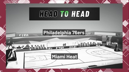 Philadelphia 76ers At Miami Heat: First Half Moneyline, Game 2, May 4, 2022