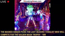 The Masked Singer Picks the Last Season 7 Finalist Who Will Compete for the Golden Mask Trophy - 1br