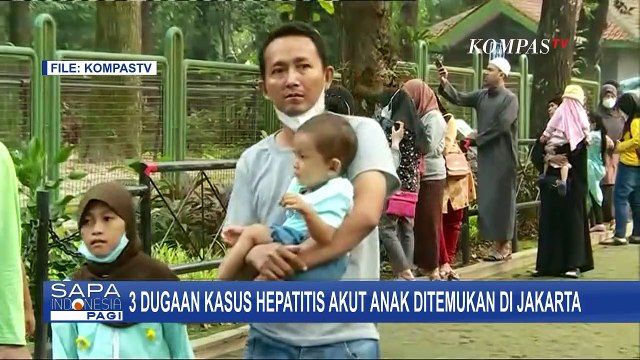 Waspada Hepatitis Akut Misterius Telah Sebabkan 3 Orang Anak Meninggal di Jakarta