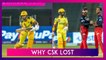 Royal Challengers Bangalore vs Chennai Super Kings IPL 2022: 3 Reasons Why CSK Lost