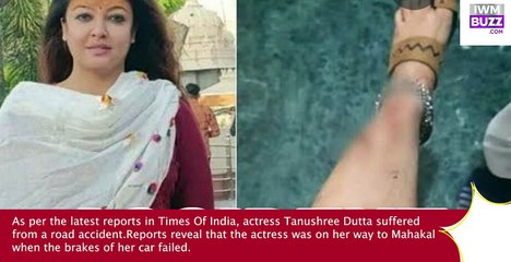 Big News Tanushree Dutta injured in road accident after her car brake failure