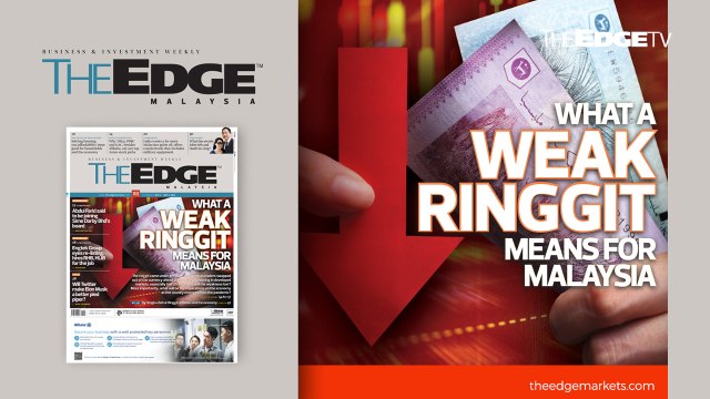EDGE WEEKLY: What a weak ringgit means for Malaysia