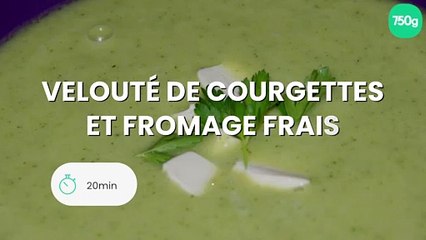 Velouté de courgettes et fromage frais