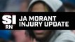 Ja Morant Unlikely to Return This Postseason Due To Knee Injury