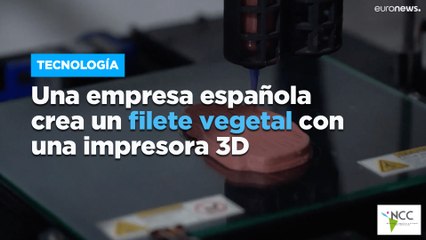 Una empresa española crea un filete vegetal con una impresora 3D