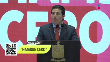 Samuel García presenta "Hambre cero" para erradicar la pobreza extrema alimentaria