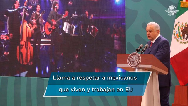 Con permiso de Los Tigres del Norte, AMLO pone corrido en la mañanera en defensa de migrantes