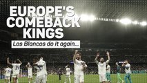 Madrid fans revel as European comeback kings