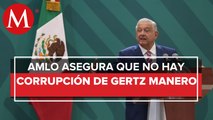 Hay que actuar con responsabilidad: AMLO sobre acusaciones contra Gertz Manero