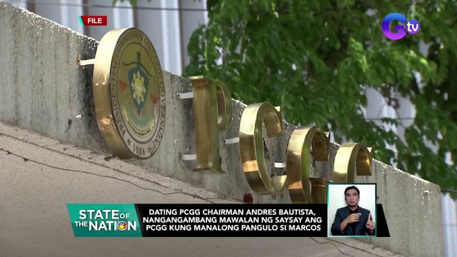 Dating PCGG Chairman Andres Bautista, nangangambang mawalan ng saysay ang PCGG kung manalong pangulo si Marcos | SONA
