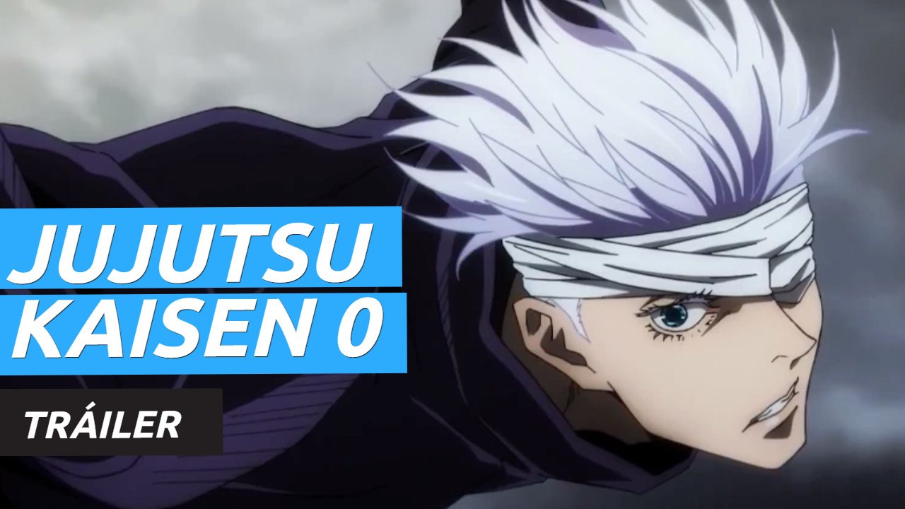 Tráiler de Jujutsu Kaisen 0, precuela del popular anime que llega a los cines el 27 de mayo