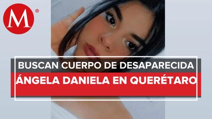 Brigadas buscan a Ángela, desaparecida desde marzo en Querétaro