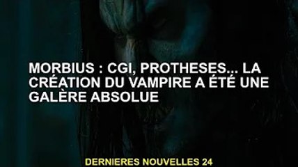 Morbius : CGI, prothèses... la création de vampires est définitivement un casse-tête