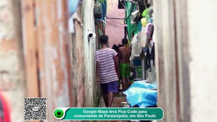 Google Maps leva Plus Code para comunidade de Paraisópolis, em São Paulo