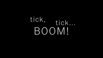 TICK, TICK...BOOM! (2021) Bande Annonce VF - HD