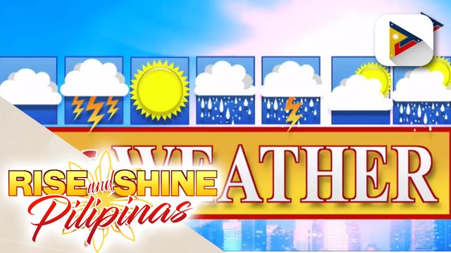 INFO WEATHER | Easterlies, umiiral pa rin at nakakaapekto sa malaking bahagi ng bansa