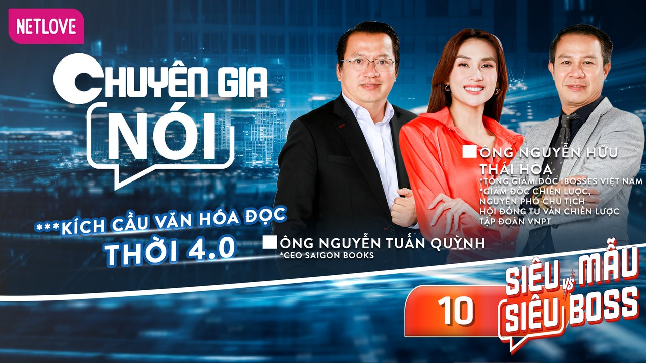 Chuyên Gia Nói | Siêu Mẫu Và Siêu Boss - Tập 10
