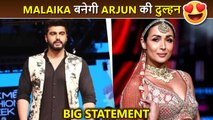 Wow ! Malaika Arora All Set To Marry Love Arjun Kapoor Soon, Reveals Marriage Plans