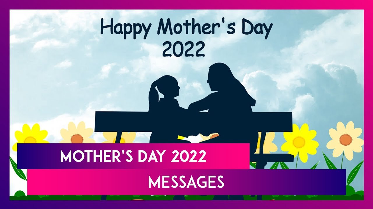 Mother’s Day 2022: Messages, Images, Facebook Quotes, Greetings and Wishes From Son and Daughter