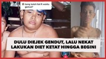 Kisah Mufti: Dulu Diejek Gendut, Lalu Nekat Lakukan Diet Ketat Hingga Miliki Tubuh Terlalu Kurus