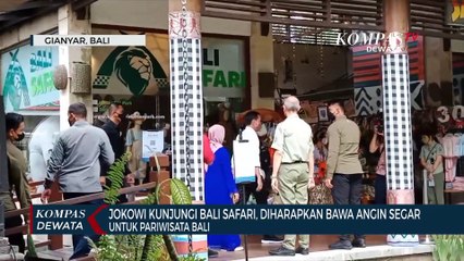 Presiden Jokowi ke Bali Safari, Angin Segar Bagi Pariwisata Bali