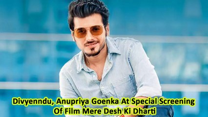 Divyenndu, Anupriya Goenka At Special Screening Of Film Mere Desh Ki Dharti