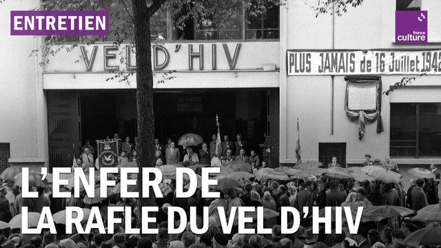 Rafle du Vel d'Hiv : le récit d'un crime français