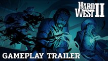 Tráiler gameplay de Hard West 2, un videojuego de estrategia en un Salvaje Oeste sobrenatural