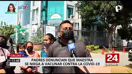 Callao: padres de familia denuncian que maestra se niega a vacunarse contra la COVID-19