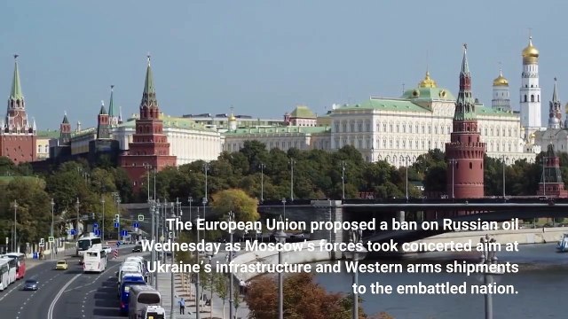EU weighs ban on Russian oil as missiles hit west and east Ukraine