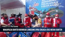 Pastikan Suplai BBM Saat Arus Balik, Wakapolda Banten dan Dirut Pertamina Patra Niaga Cek SPBU Cikuasa Atas