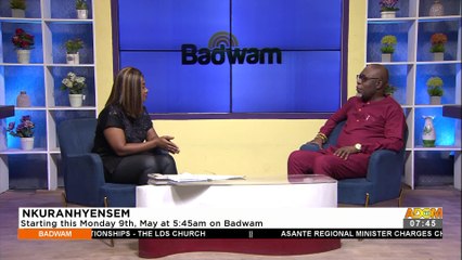 Nkuranhyensem Starting Monday 9th May at 5:45am on Badwam (6-5-22)