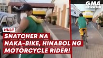 Snatcher na naka-bike, hinabol ng motorcycle rider | GMA News Feed