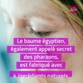 #DIY Un baume miracle emprunté aux Egyptiennes à faire vous-même