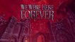 Puzles y una historia escalofriante espera en We Were Here Forever: tráiler de lanzamiento para PC