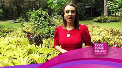 Todo sobre belleza  7 de Mayo 2022