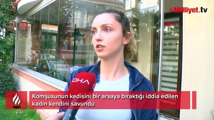 Esenyurt’ta, komşusunun kedisini boş arsaya bıraktıkları söylenen çift kendini savundu