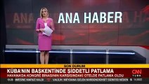 Son dakika haberi: Küba'da Meclis binasının yakınında patlama! 8 kişi hayatını kaybetti