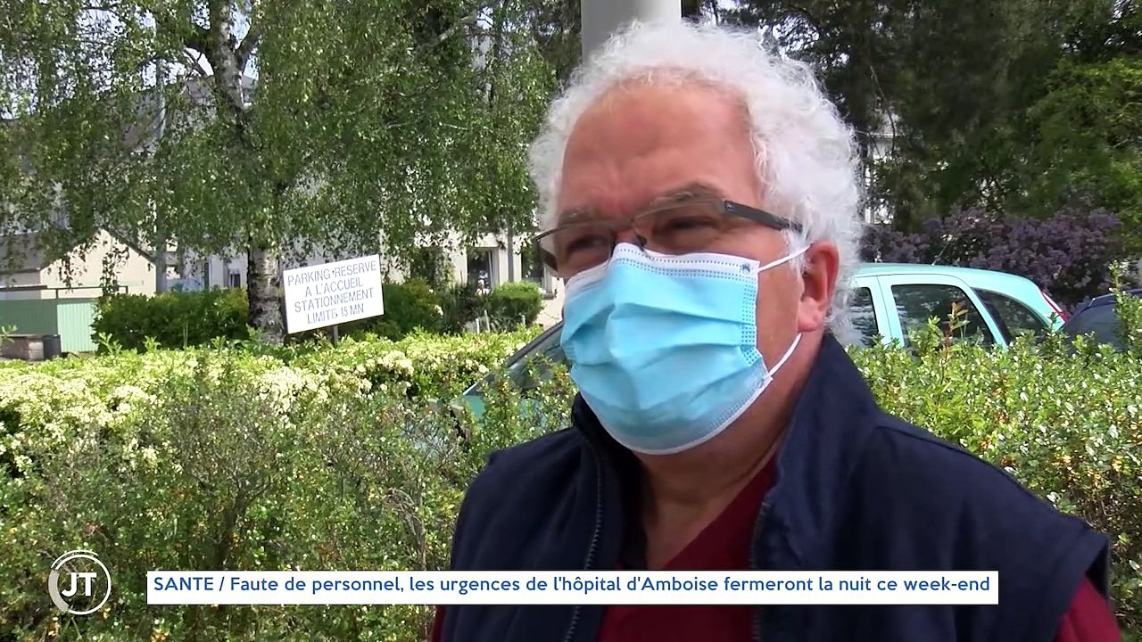 SANTE / Faute de personnel, les urgences de l'hôpital d'Amboise fermeront la nuit ce week-end