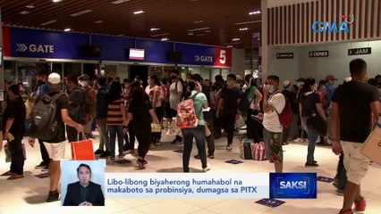 Libo-libong biyaherong humahabol na makaboto sa probinsiya, dumagsa sa PITX | Saksi