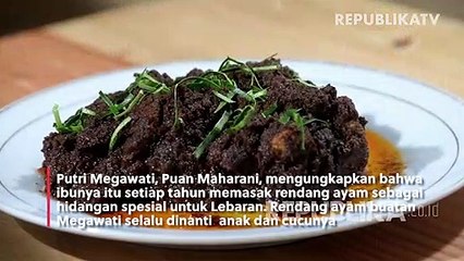 Rendang Ayam Buatan Megawati Jadi Favorit Puan Maharanik