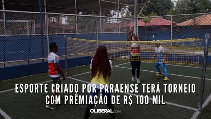 Esporte criado por paraense terá torneio com prêmiação de R$ 100 mil