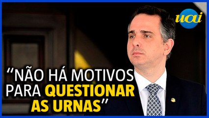 Pacheco: 'População tem que ter confiança no sistema eleitoral'