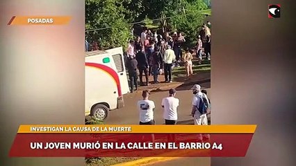 Un joven murió en la calle en el barrio A4