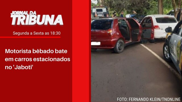 Motorista bêbado bate em carros estacionados no 'Jaboti'