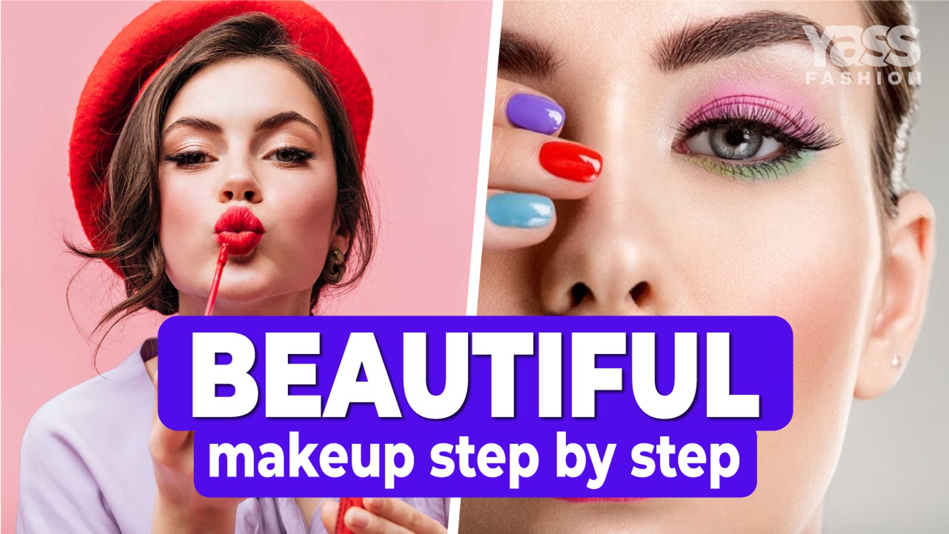 Beautiful makeup step by step