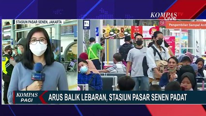 Video herunterladen: Sabtu 7 Mei Diprediksi Puncak Arus Balik Pemudik di Stasiun Pasar Senen Jakarta