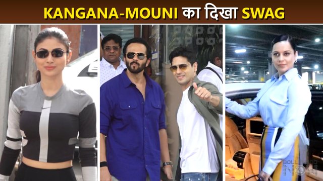 Kangana Ranaut Returns From Her Song Launch, Mouni In H0T Dress, Rohit-Sidharth | Celebs Spotted