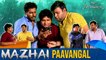 Mazhai Paavangal | Parithabangal